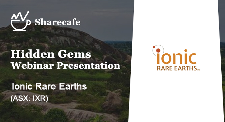 ionic-rare-earths-asx-ixr-webinar-presentation-sharecafe